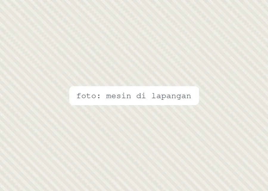 foto: mesin di lapangan